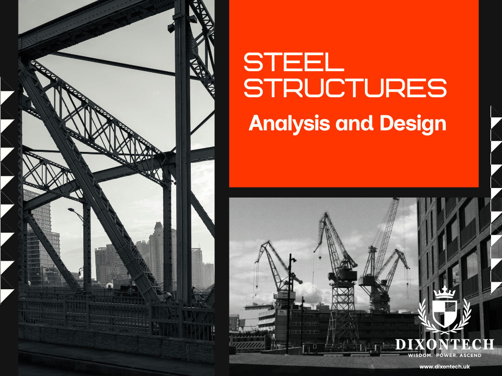 STEEL STRUCTURES, ANALYSIS, AND DESIGN